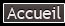 Accueil